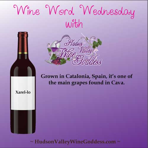 Wine Word Wednesday: Xarel-lo