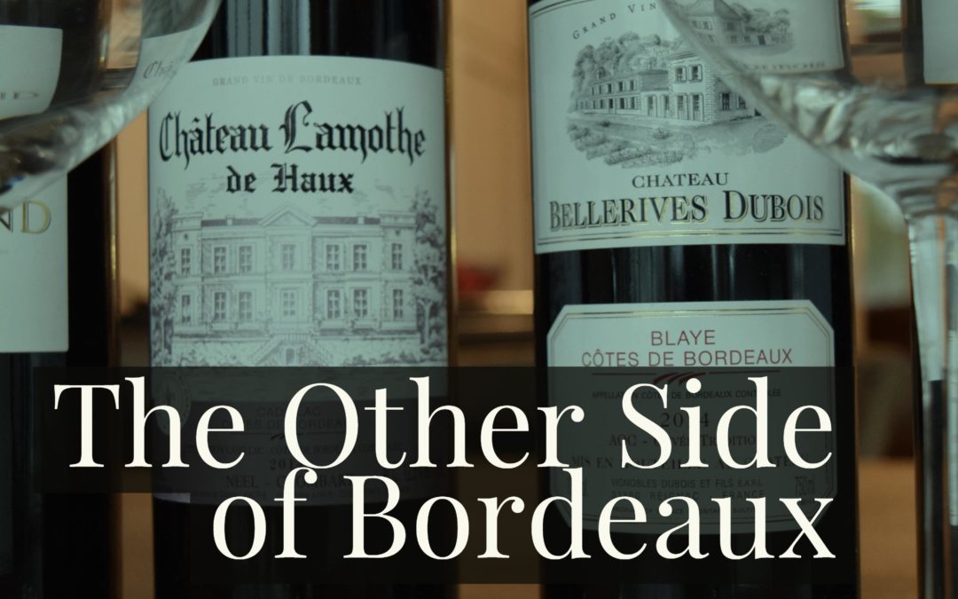 The Other Side of Bordeaux