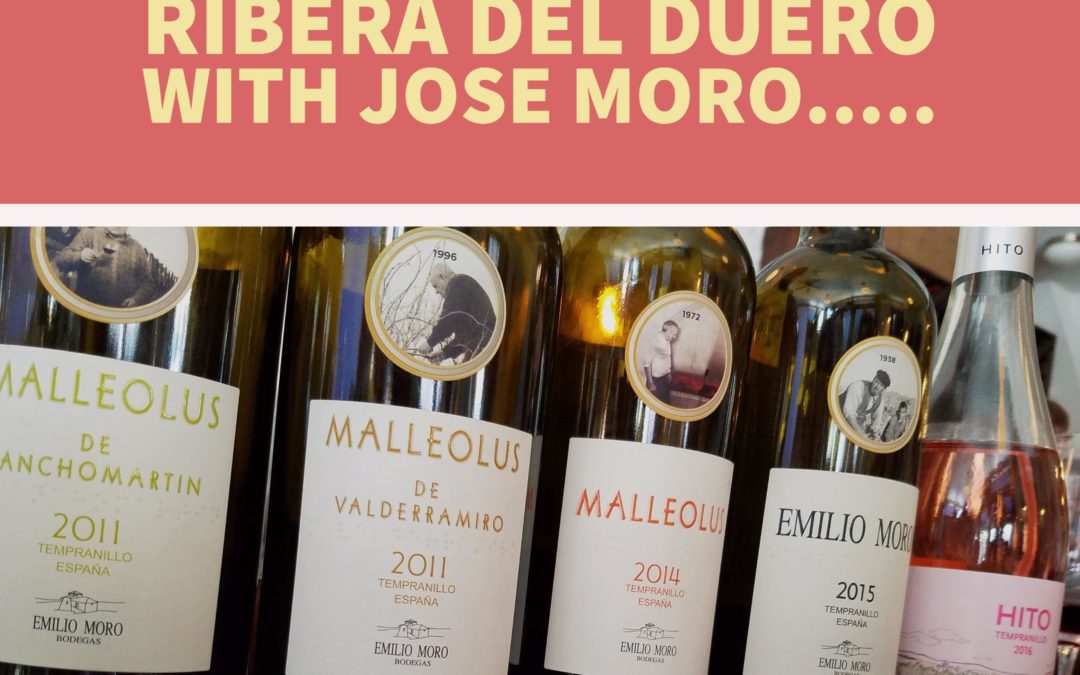 I Could Have Been In Ribera del Duero with Jose Moro…
