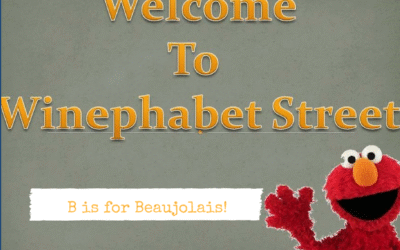 Wine Education with Winephabet Street – B is for Beaujolais