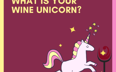 What is your Unicorn Wine?