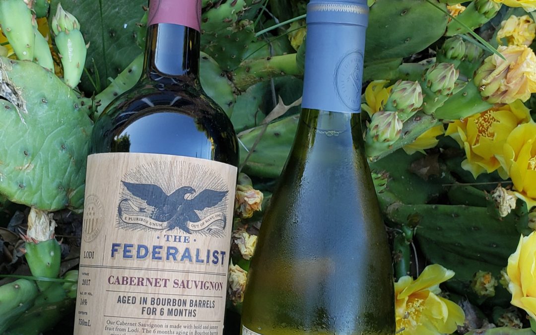 The Federalist Chardonnary & Bourbon Barrel Aged Cabernet Perfect for Surf and Turf